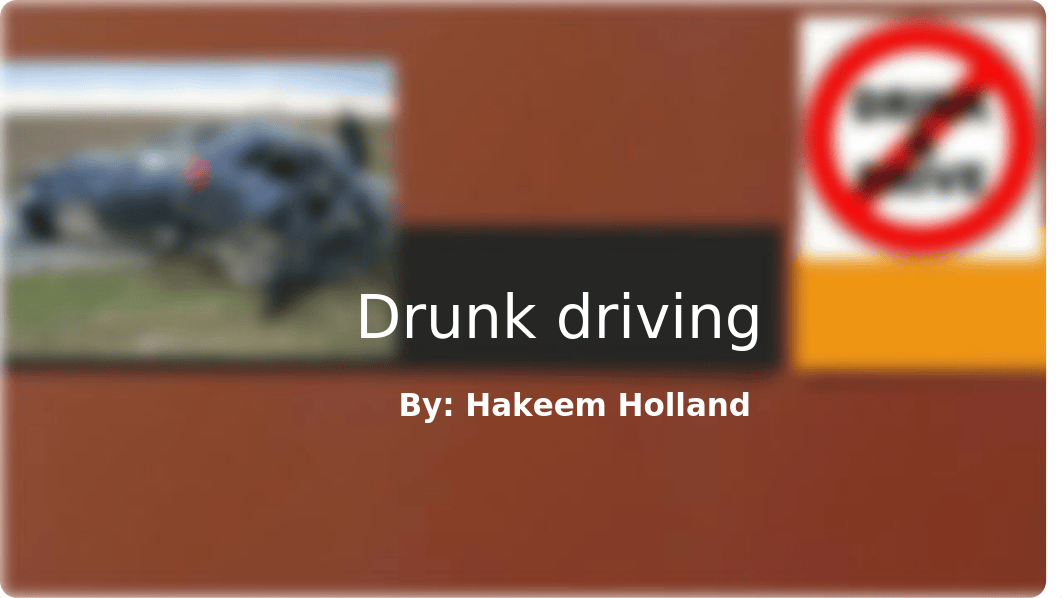 Drunk driving powerpoint.pptx_dj057ja9i1b_page1