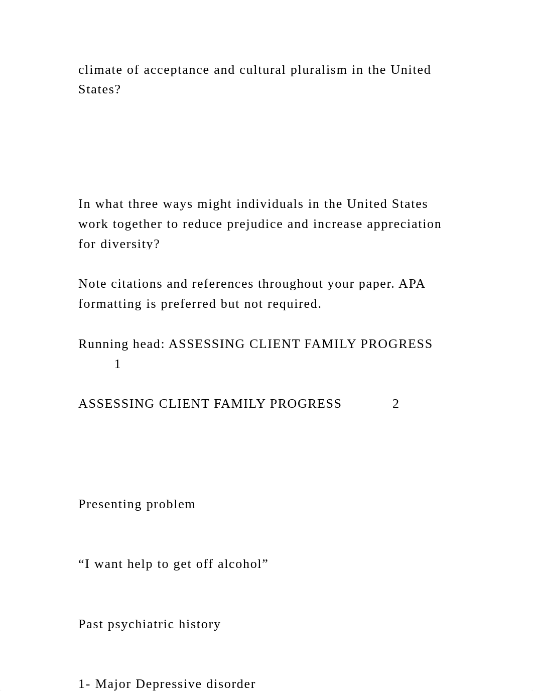 Write a 1,050- to 1,400-word paper on diversity. Include answers the.docx_dj08ol7dsbn_page3