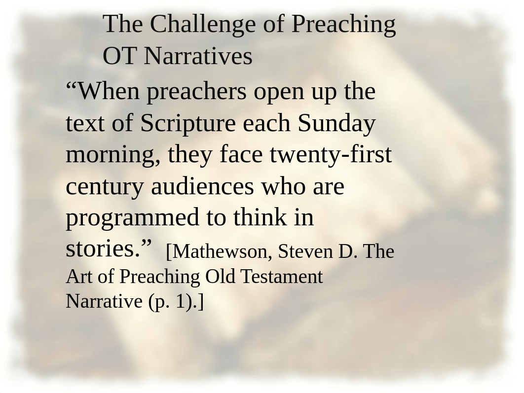 Expository Preaching12. Preaching OT Narratives (1).pptx_dj0vixsnx04_page4