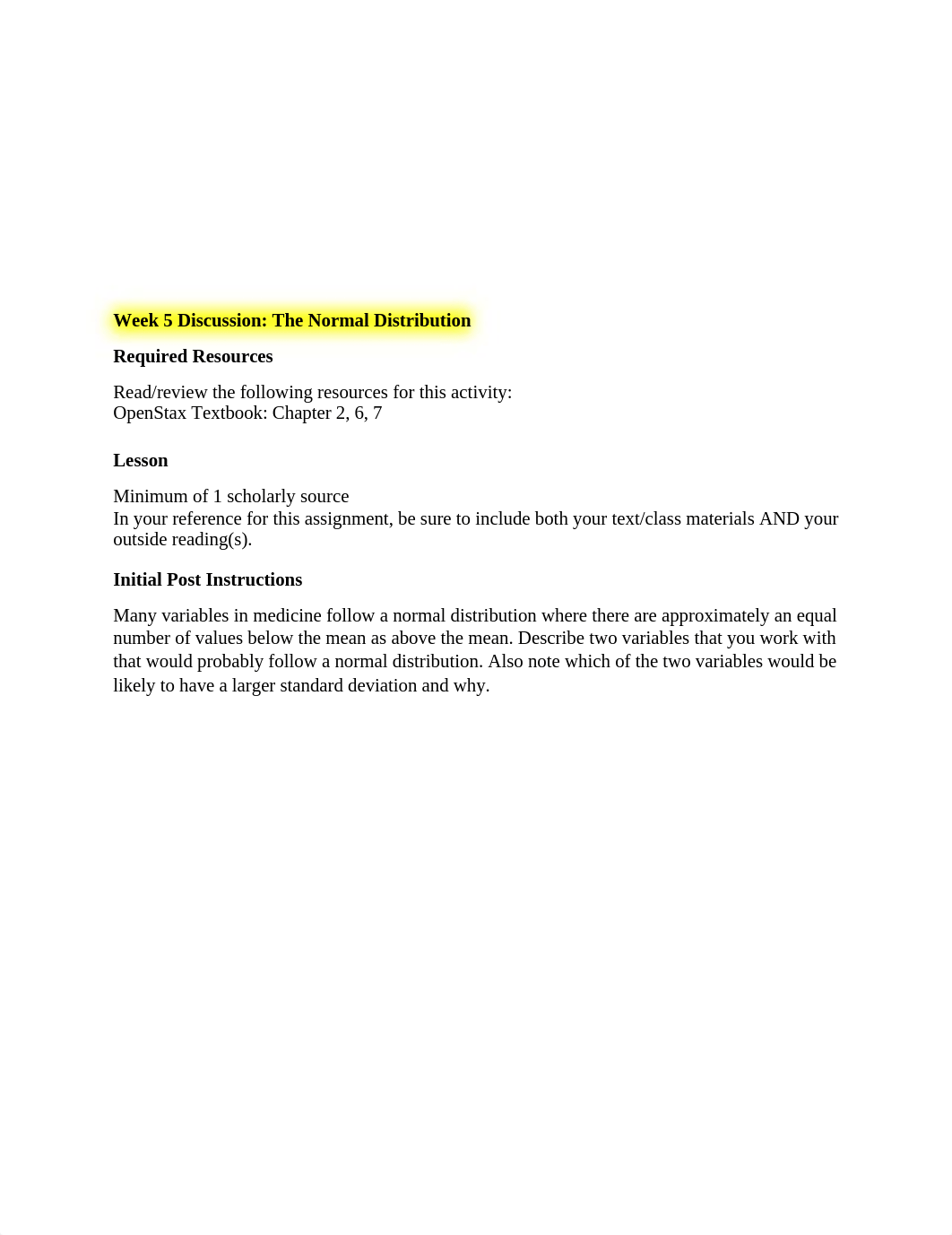 MATH_225N_Week_5_Discussion;_The_Normal_Distribution[1].docx_dj0zssljsdv_page1