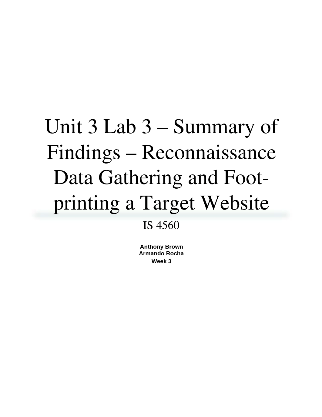 Unit 3 Lab 3 - Summary of Findings - Reconnaissance Data Gathering and Foot-printing a Target Websit_dj0zwyooogg_page1