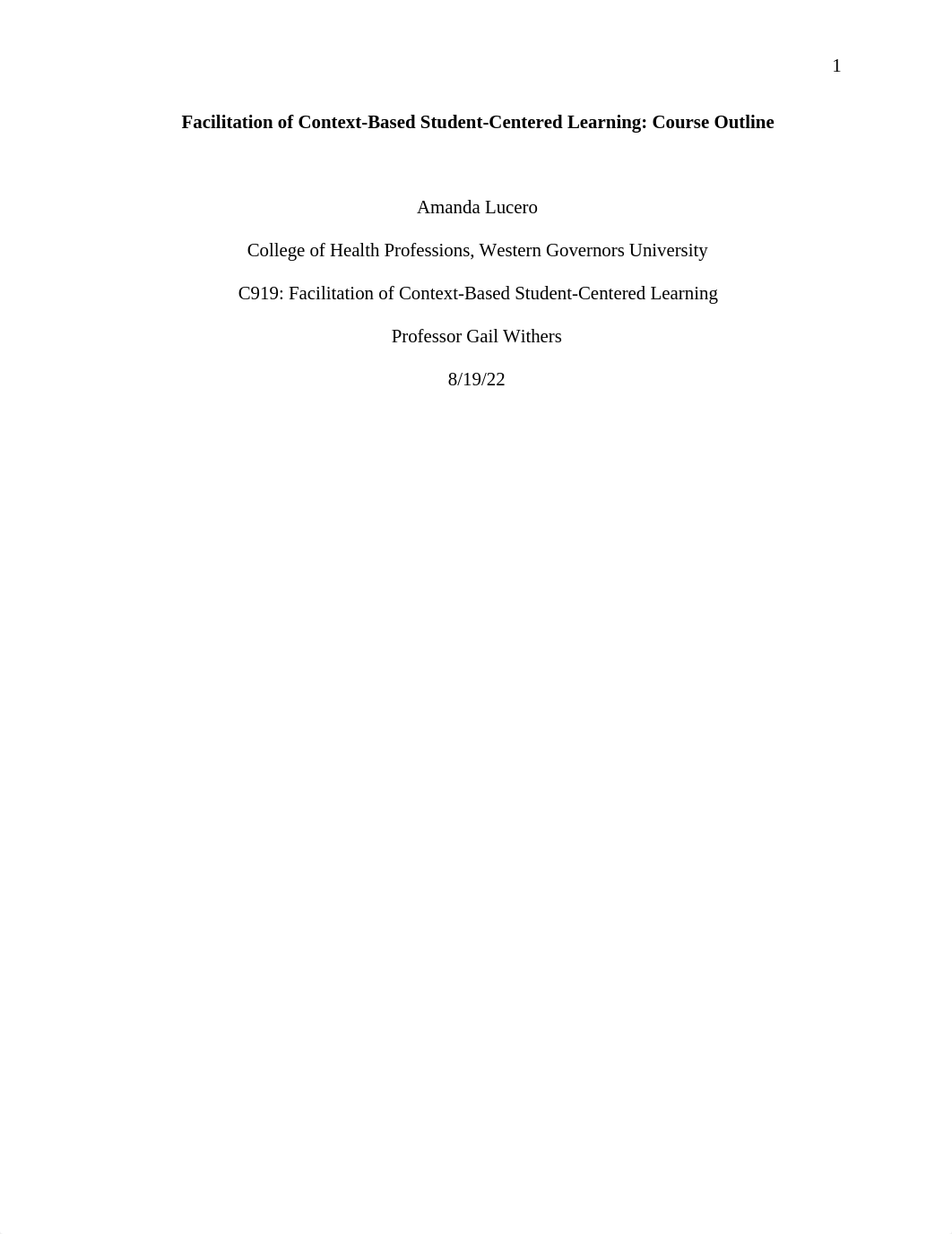 Lucero- C919 MGP Task 1-Facilitation of Context-Based Student-Centered Learning.docx_dj1mj55x7jk_page1