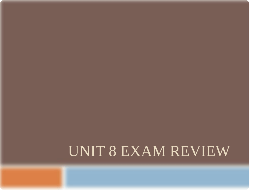 Unit 8 Exam Review.pdf_dj1upr0i736_page1