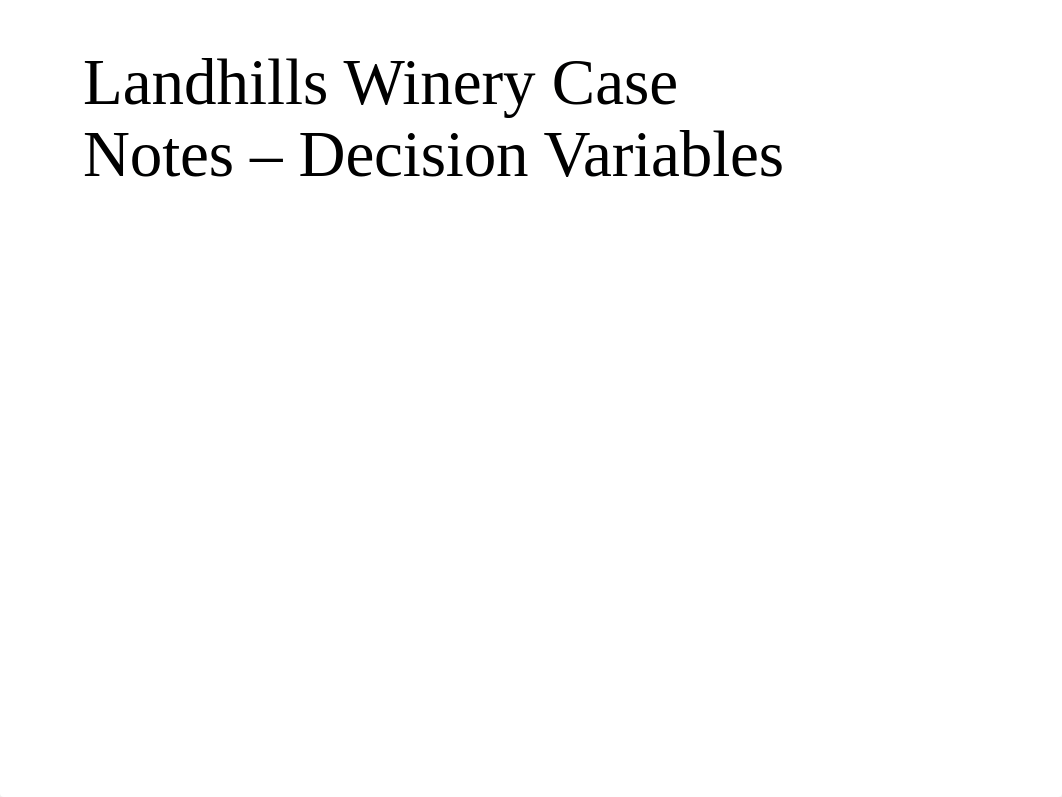 Landhills Winery Case Disc.pptx_dj24skv64f3_page2