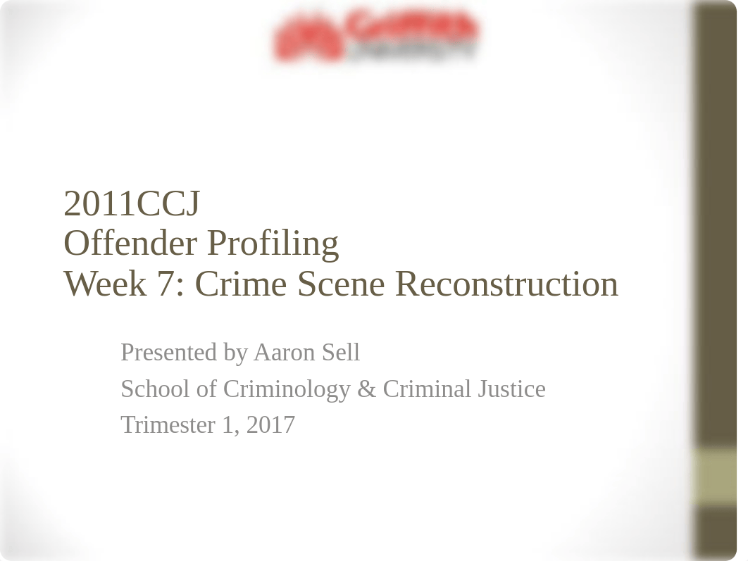 Week 7 Crime Reconstruction.ppt_dj28yq9r5o6_page1