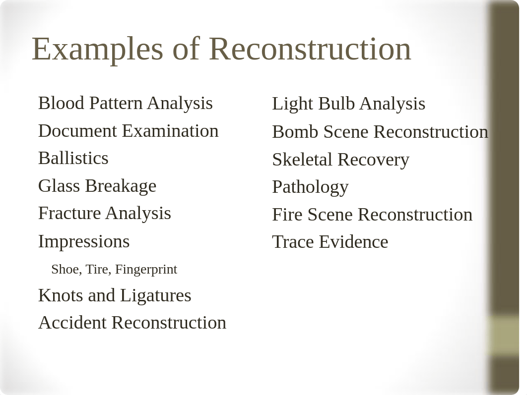 Week 7 Crime Reconstruction.ppt_dj28yq9r5o6_page5