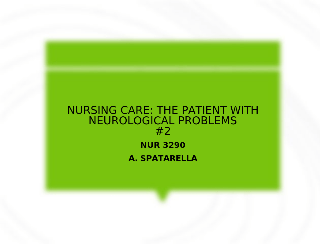 THE PATIENT WITH NEUROLOGICAL PROBLEMS FALL 19.ppt_dj2vppfurez_page1