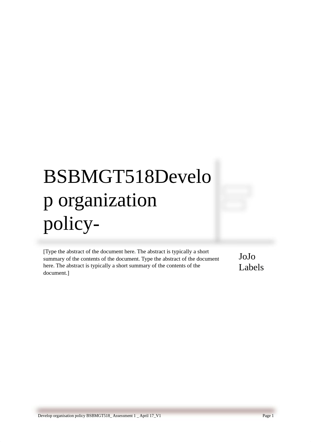 ASSESSMENT 1- BSBMGT518Develop organization policy.docx_dj3316tyrt9_page1