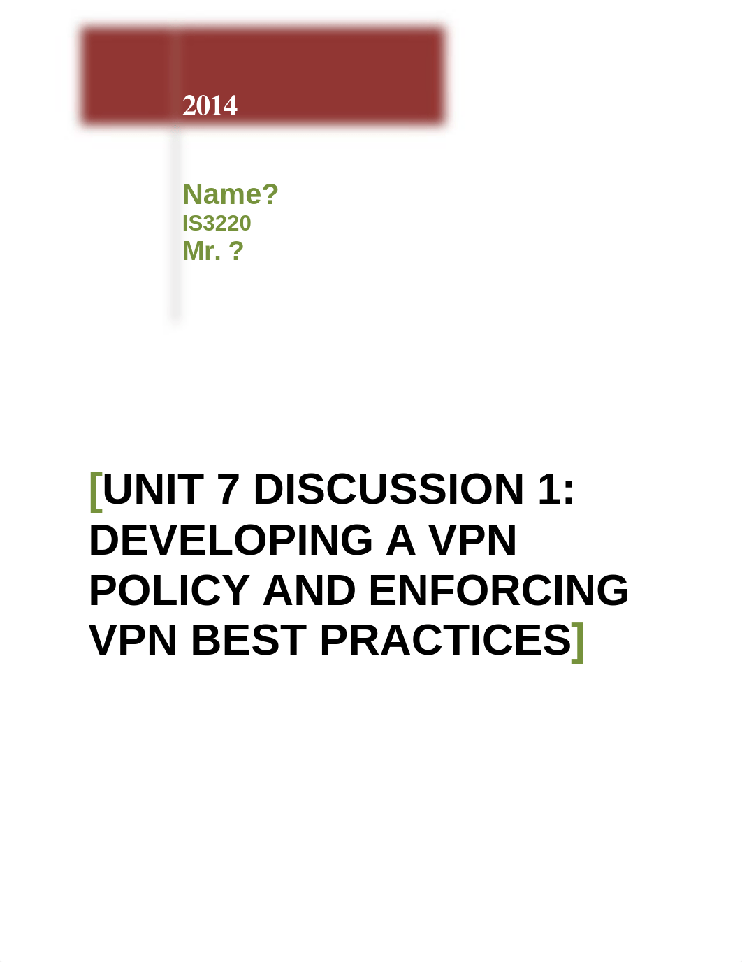 Unit 7 Assignment 1_Create a VPN Connectivity Troubleshooting Checklist_dj38szpy9cv_page1