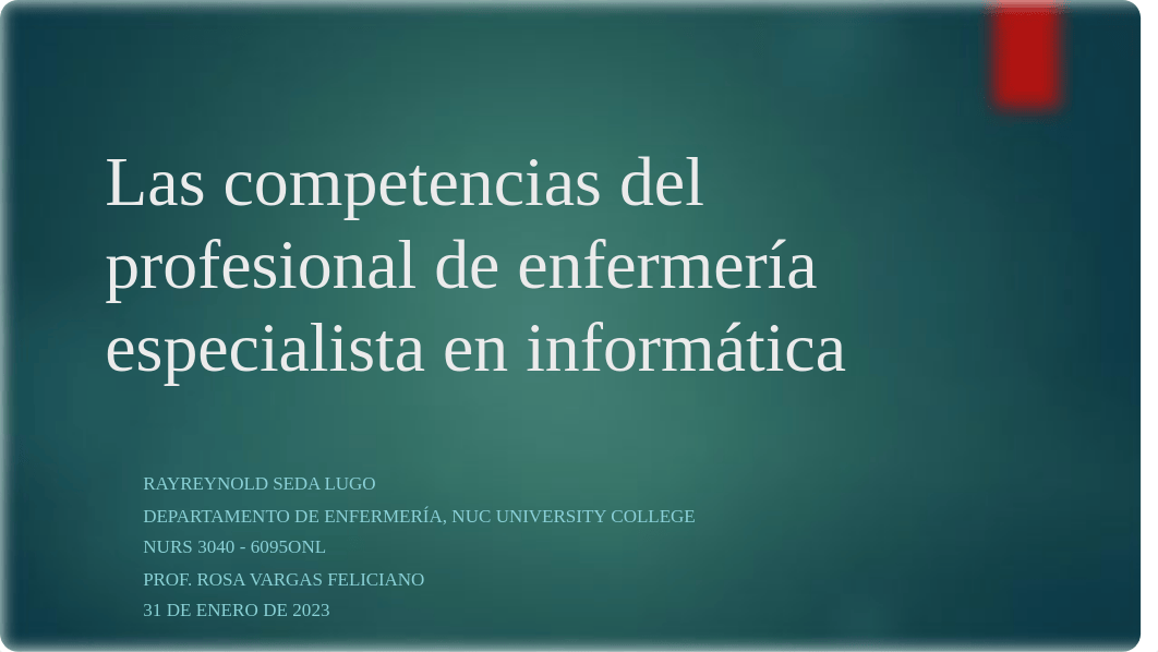 tarea 3.3 Las competencias del profesional de enfermería especialista en informática.pptx_dj3fn02o3gn_page1