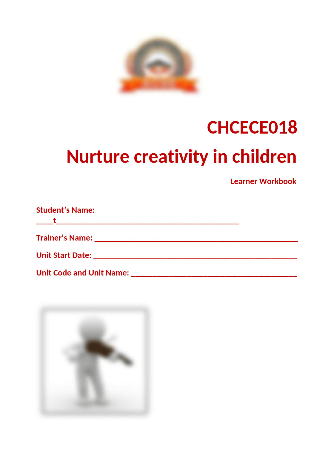 CHCECE018 Learner Workbook V5.0_89ce930f531bc0e7f52f7421e8246647.doc_dj482nyvv3v_page1