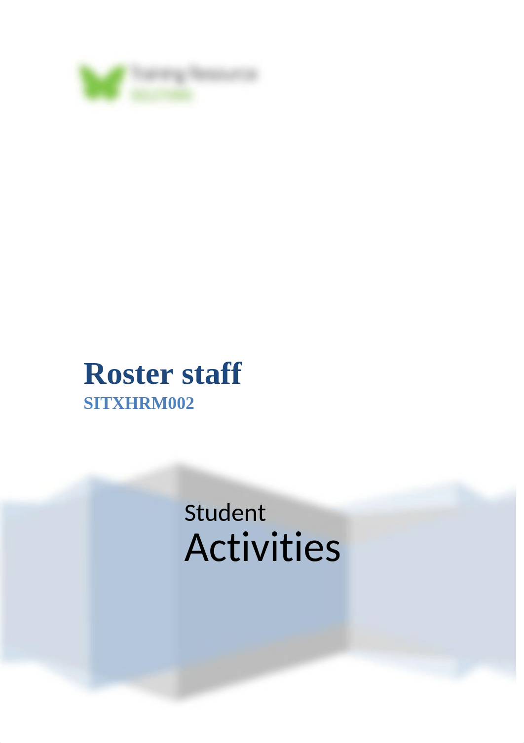 solved..SITXHRM002 Roster staff activities.docx.docx_dj49h6vgn2x_page1