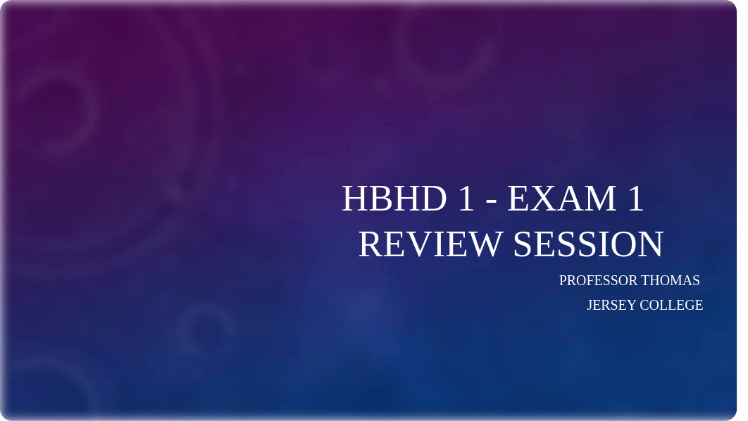 EXAM 1 REVIEW HBHD1.pptx_dj49rje37vv_page1