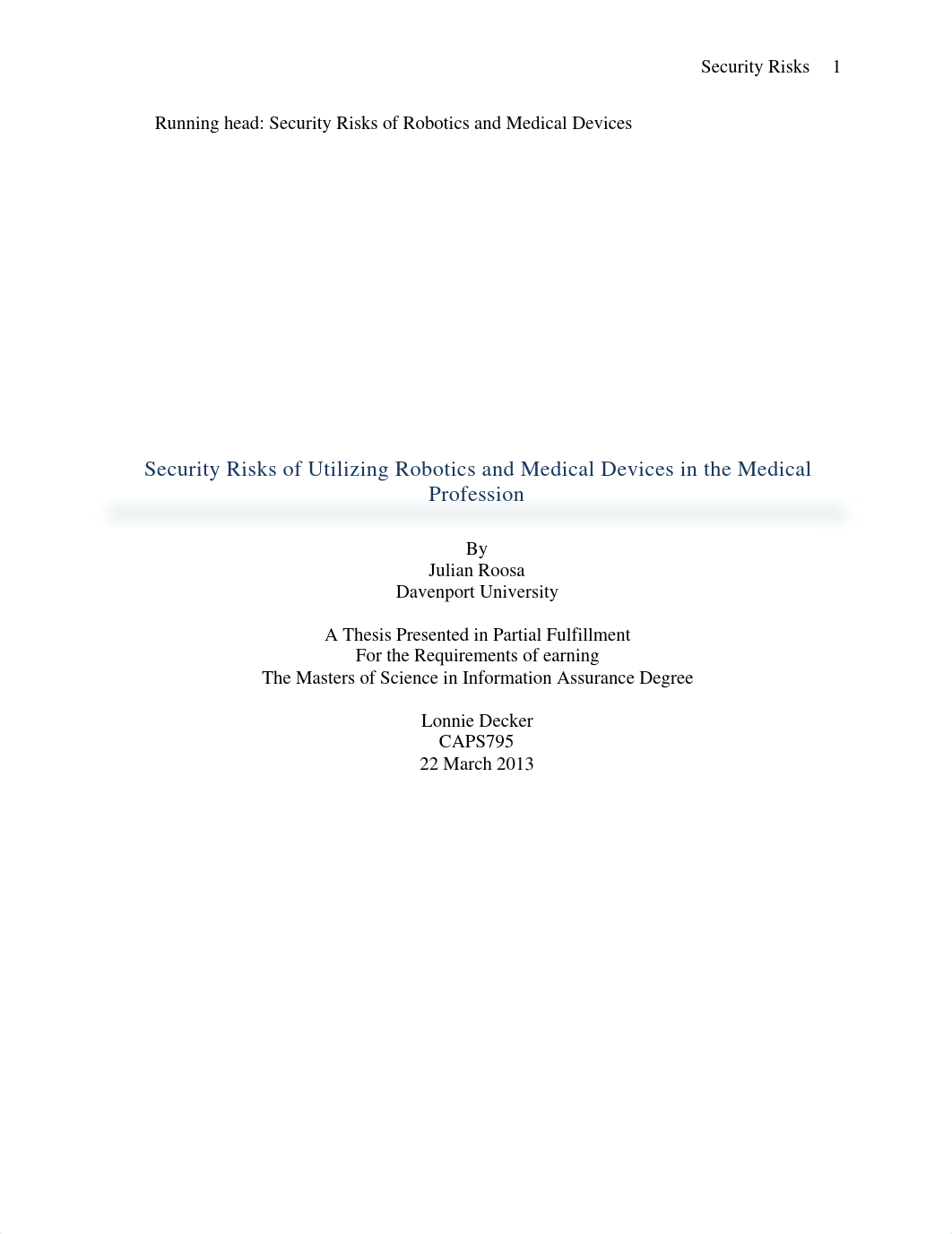 Security Risks of Utilizing Robotics and Medical Devices in the Medical Profession.pdf_dj58w24nli8_page1