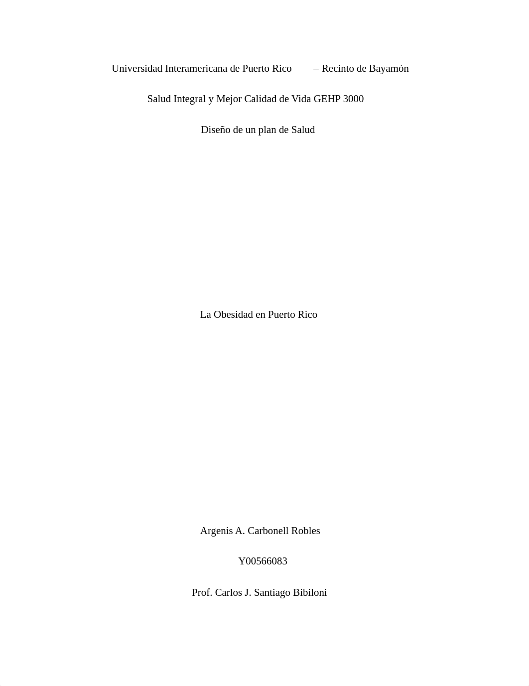 Diseño de un plan de salud La Obesidad en Puerto Rico Argenis Carbonell Robles.pdf_dj5p5xtbzwg_page1