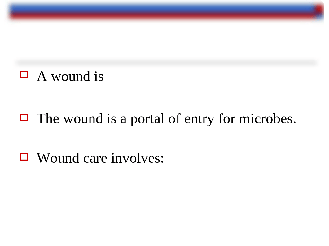 Ch 28 & 29- Student Wound Care and Pressure Injuries 2018.ppt_dj6wq1crmig_page2