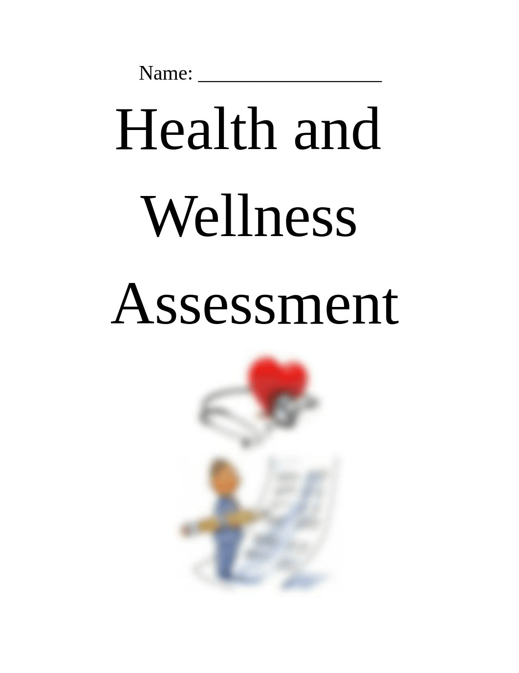 Health and Wellness Assessment -Wellness Today.docx_dj75tel0j8z_page1