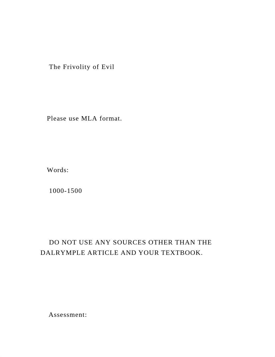 The Frivolity of Evil      Please use MLA format.  .docx_dj7b4x1ctka_page2