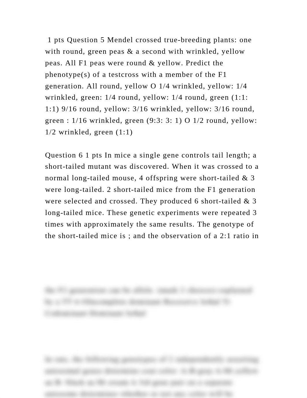 1 pts Question 5 Mendel crossed true-breeding plants one with round,.docx_dj7hclf6j55_page2