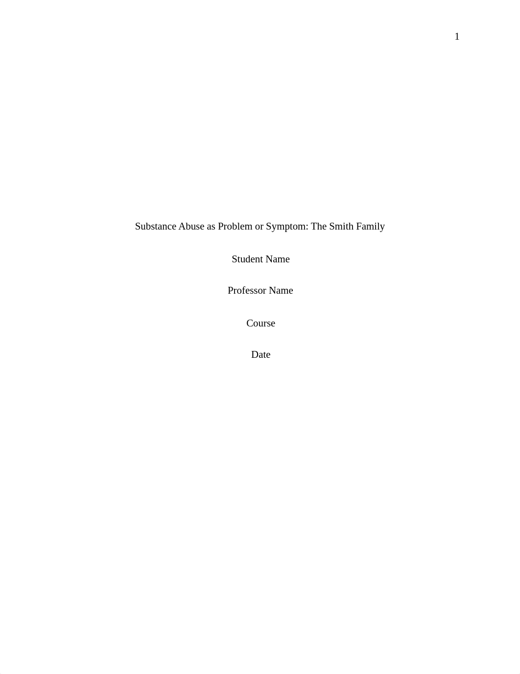 Substance Abuse as Problem or Symptom.docx_dj7sdxe2e3w_page1