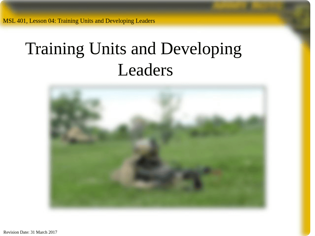 MSL401L04 Training Units and Developing Leaders.pptx_dj80x76vq8l_page1