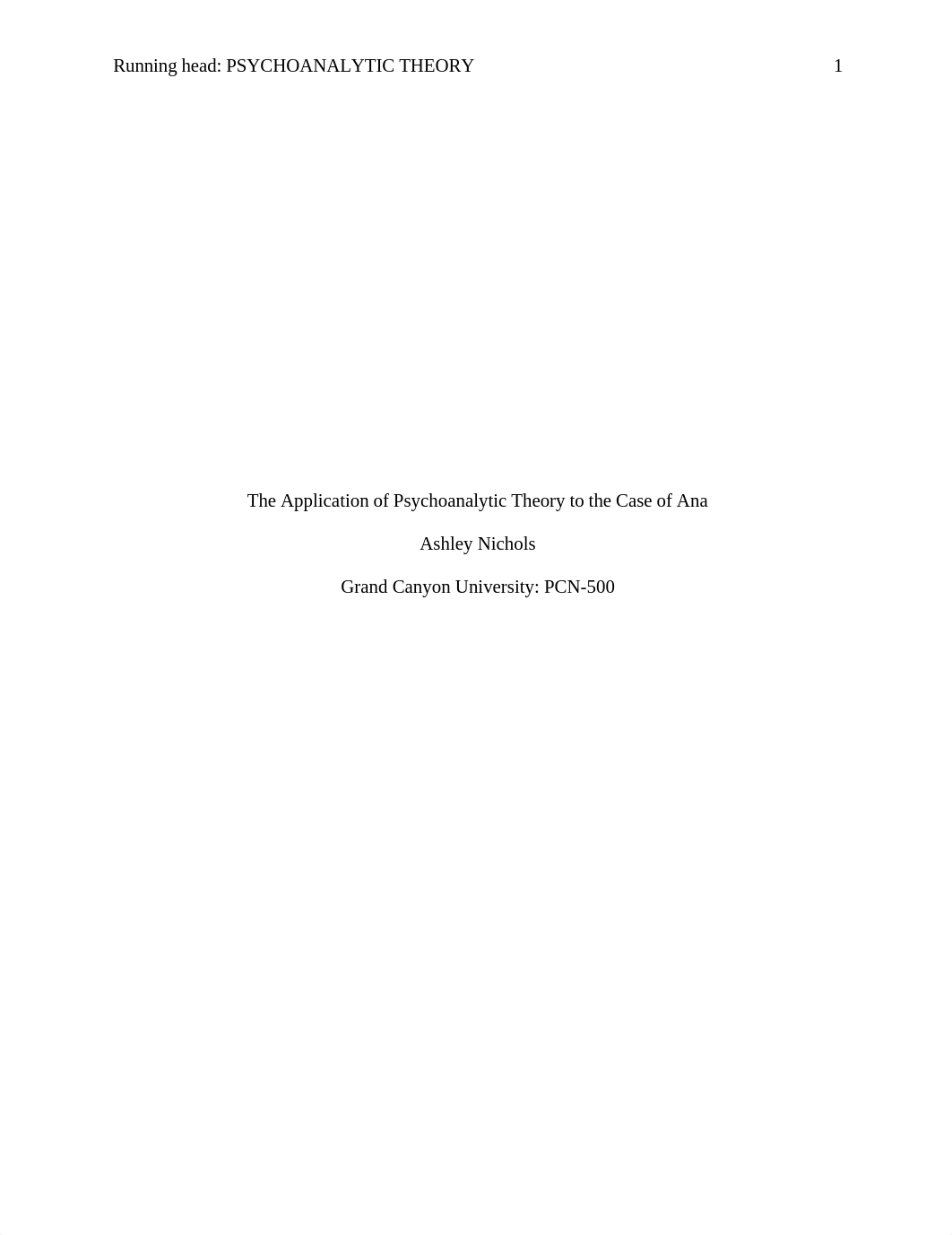 The Application of Psychoanalytic Theory to the Case of Ana-Ashley NIchols.docx_dj8om371aph_page1