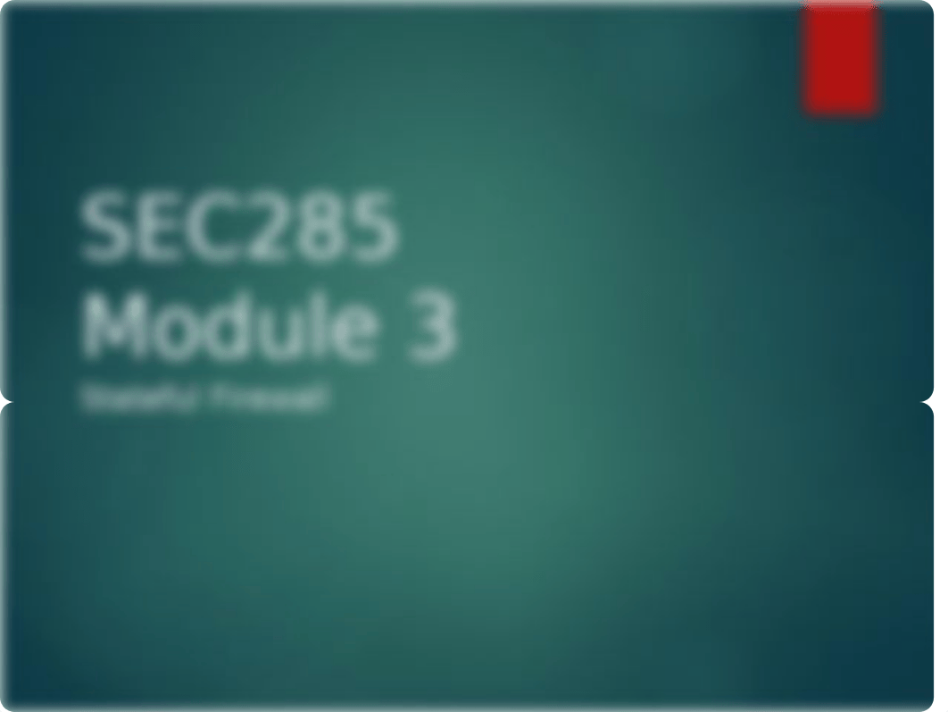 SEC285 Project Module 3 Deliverable.pptx_dj9e1i6x88d_page1