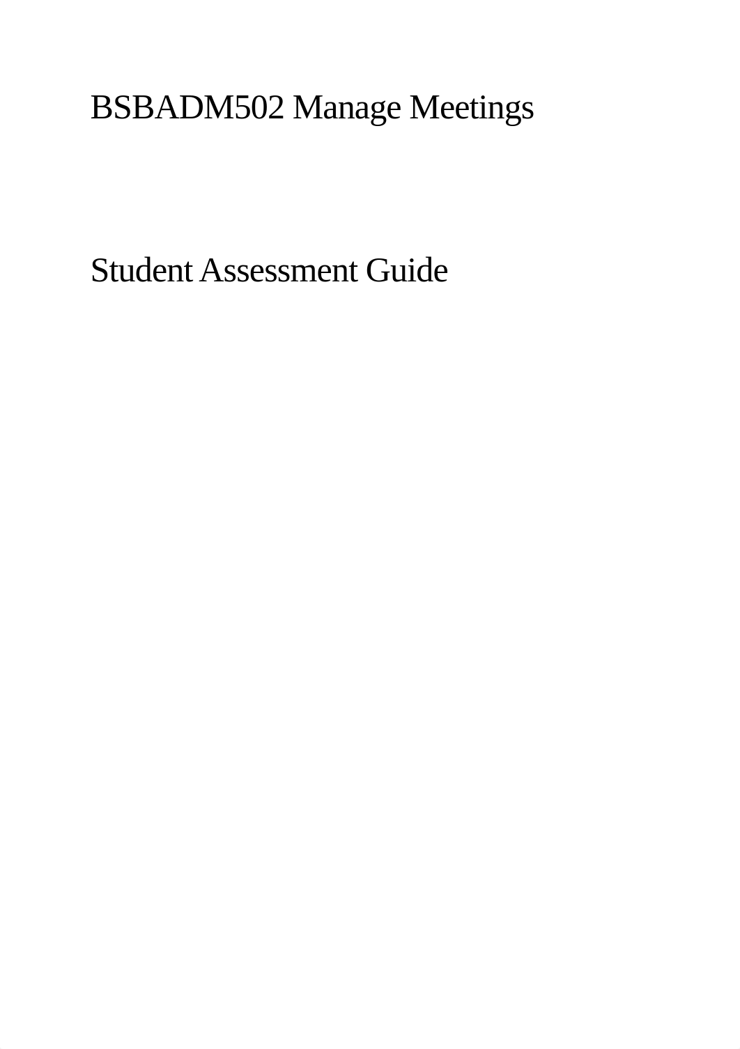 BSBADM502_Student Assessment Guide.docx_dj9uw7i7705_page1