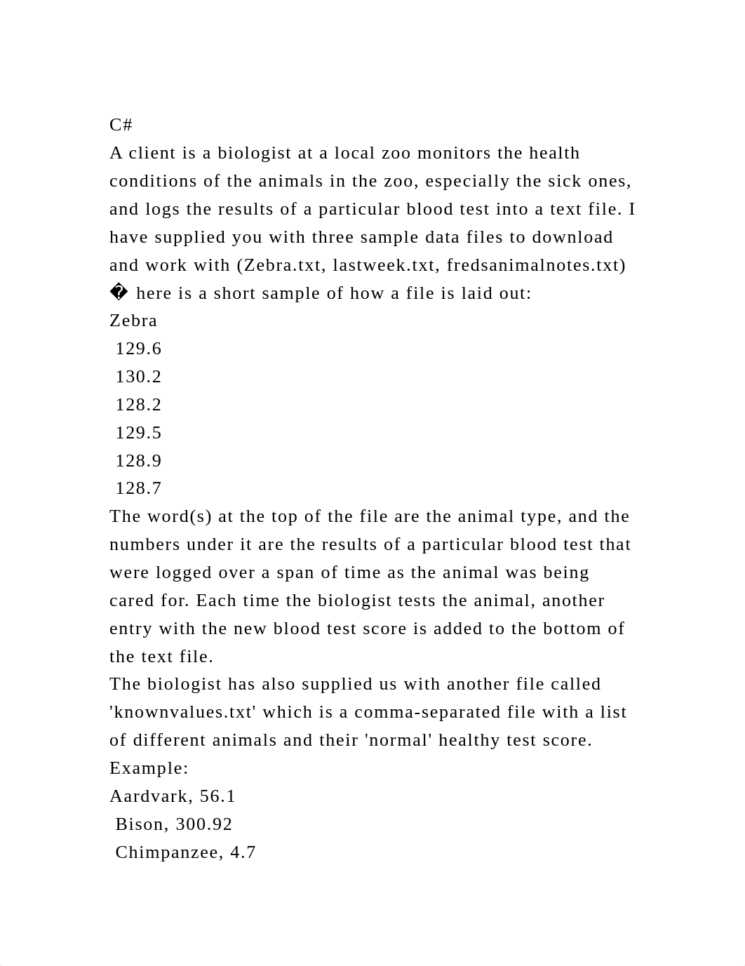 C#A client is a biologist at a local zoo monitors the health condi.docx_djaaybjeynv_page2