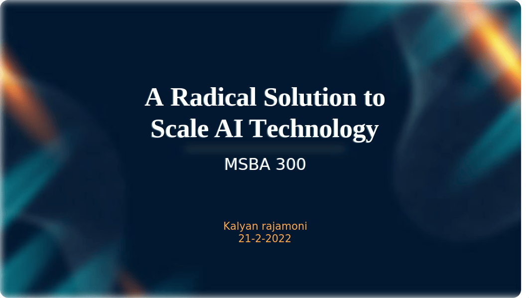 A Radical Solution to Scale AI Technology ppt (1).pptx_djaye0sbfpe_page1