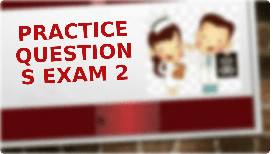 Questions Exam 2.pptx_djb28s46t6c_page2