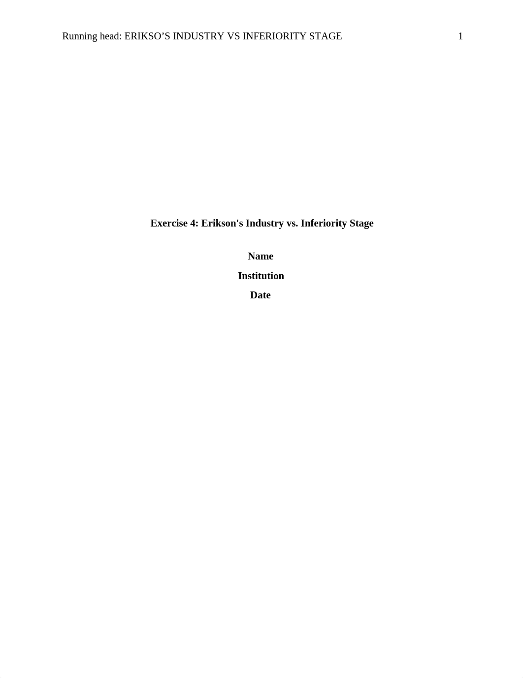 Exercise 4 Eriksons Industry vs Inferiority Stage (1).edited.docx_djb7ublbp9z_page1