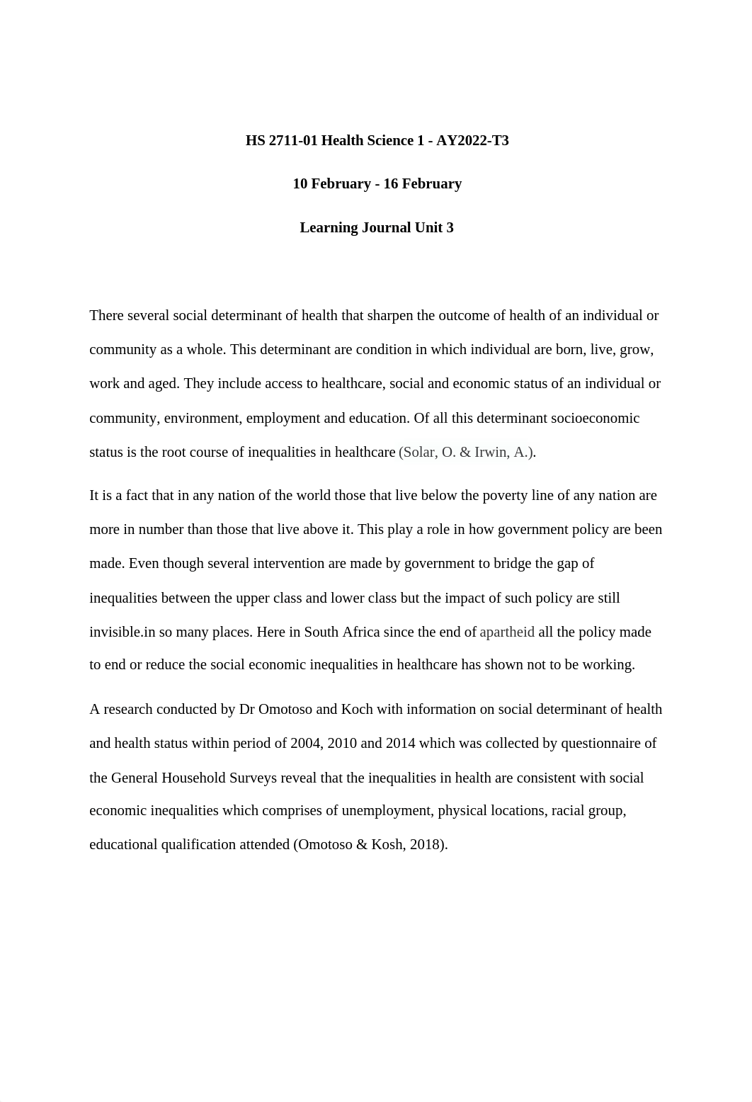 There several social determinant of health that sharpen the outcome of health of an individual or co_djbgr8svd7c_page1