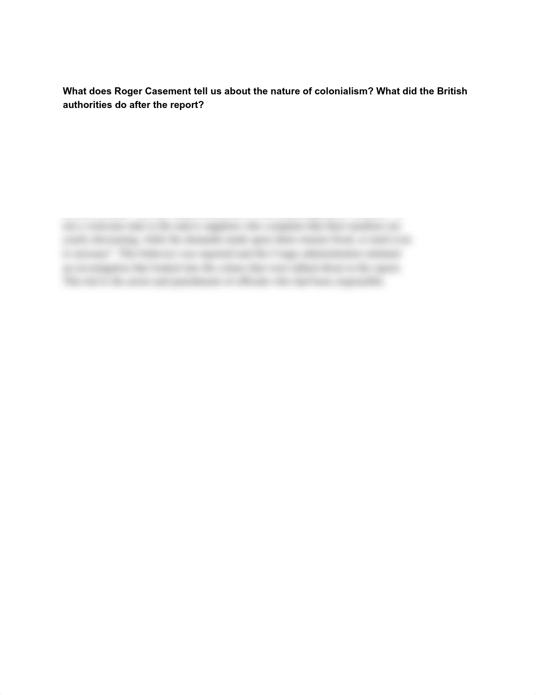 What does Roger Casement tell us about the nature of colonialism What did the British authorities do_djbp328l9si_page1