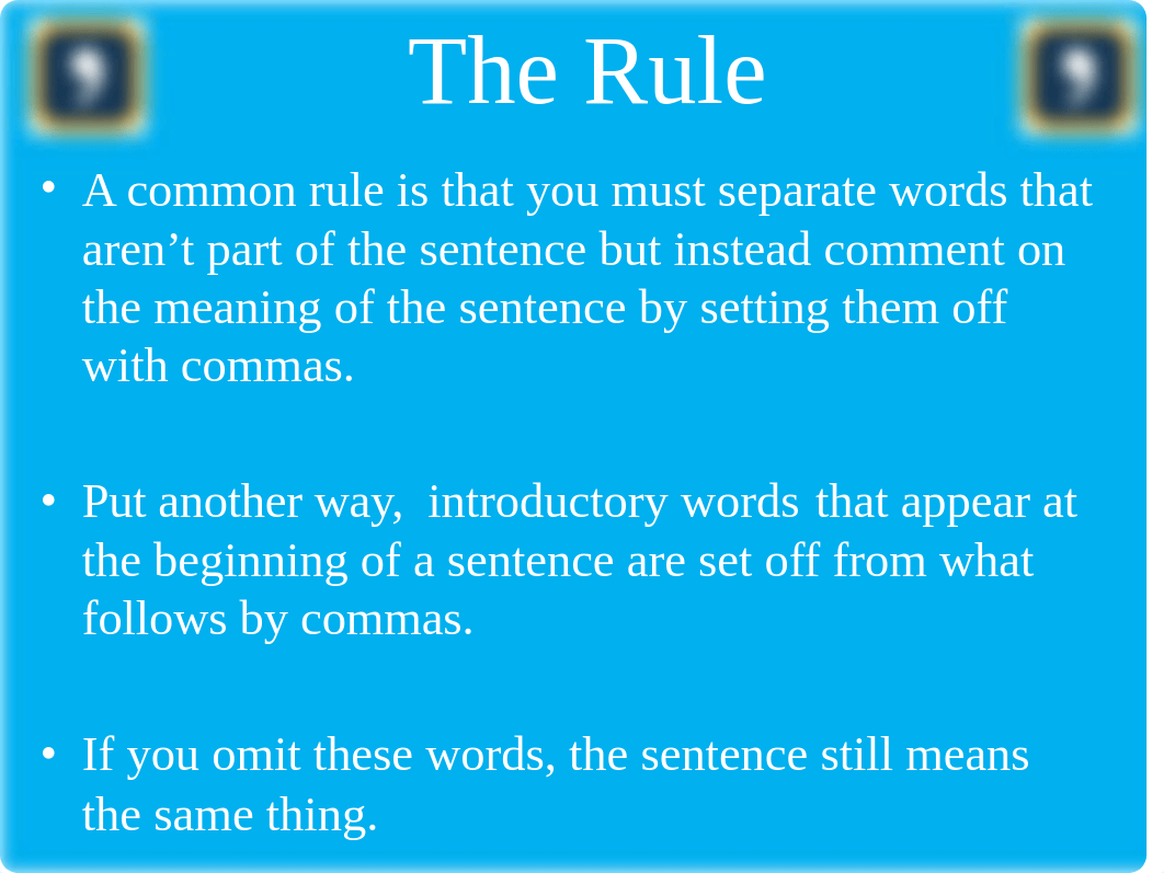 Commas with Introductory Words &amp; Phrases.pptx_djbt5ny8uhy_page2