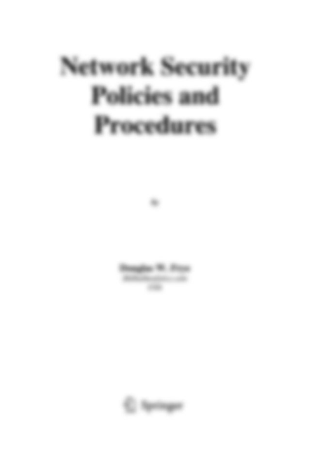 Network Security Policies and Procedures (Advances in Information Security)   ( PDFDrive ).pdf_djc0o2zqf8s_page3