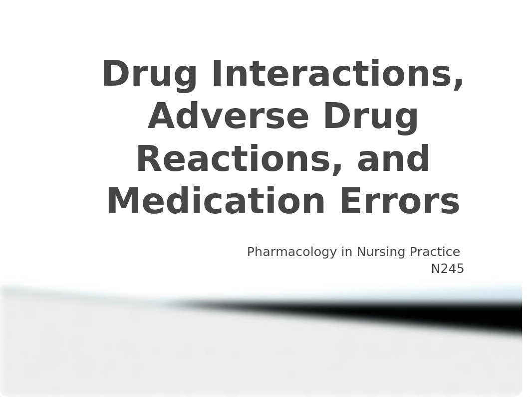 Drug Interaction, ADRS, and Med Errors (chapters 6 and 7)_djcg1l4anme_page1