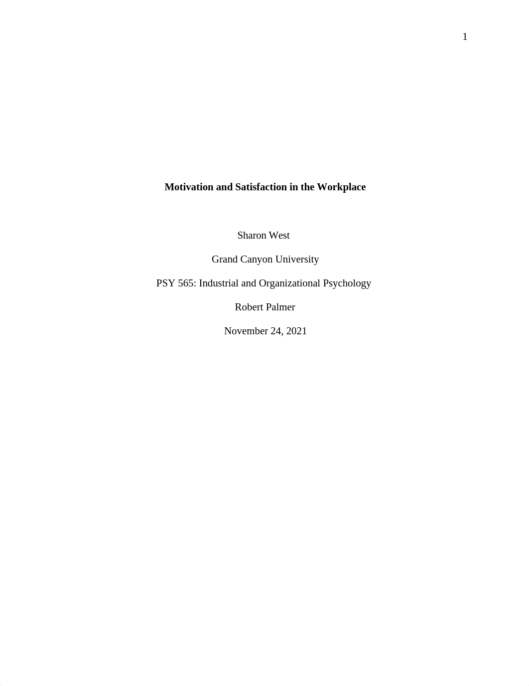 Motivation and Satisfaction in the Workplace Sharon West.docx_djco2uh0wol_page1