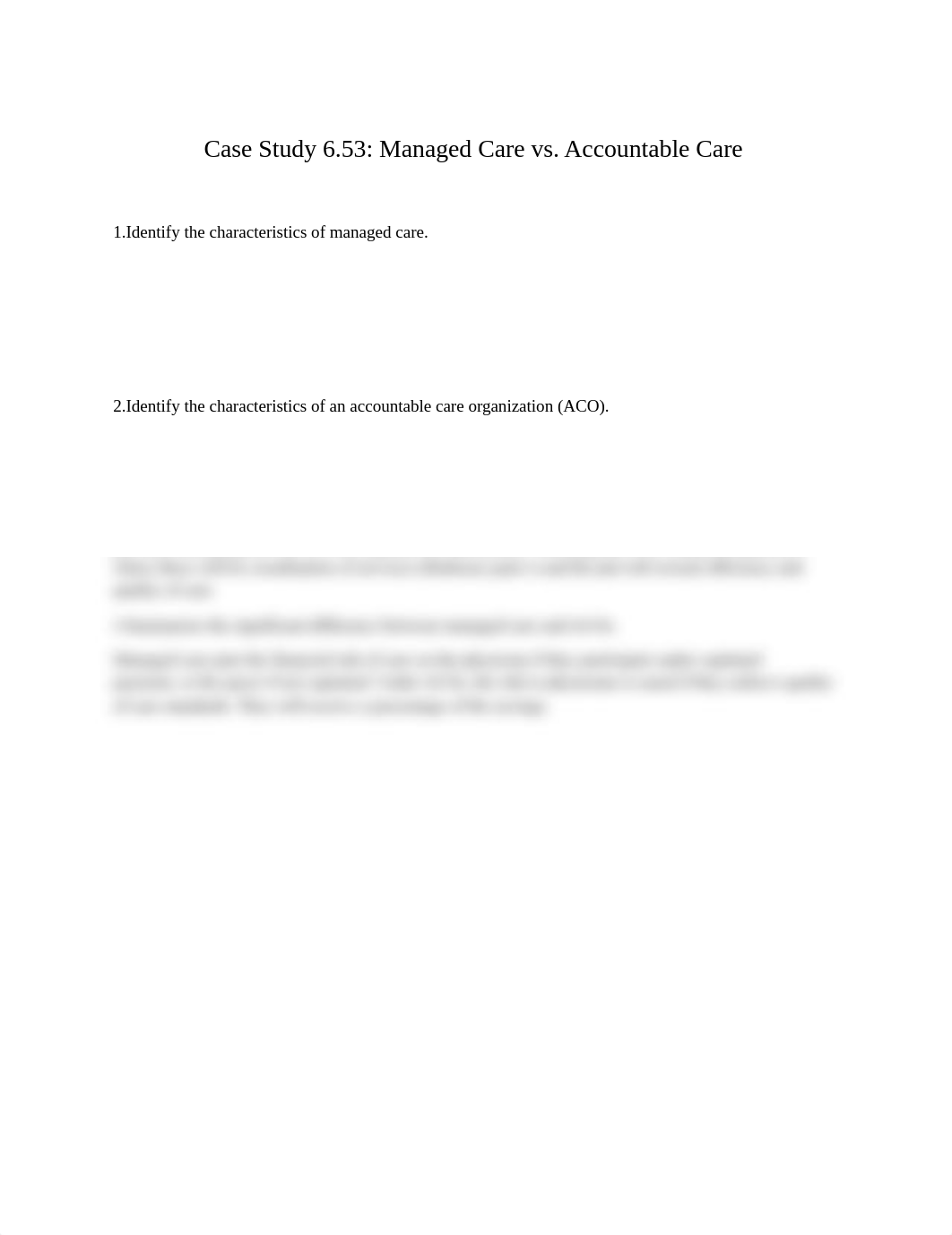 Case Study 6.53 Managed Care vs. Accountable Care  Barbra Harrison.docx_djcqb1twyx2_page1