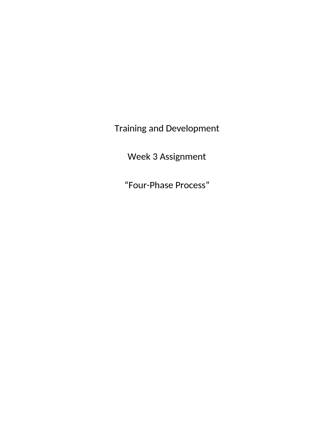 Week 3 Four Phase Process MR.docx_djdd5m0b3g5_page1