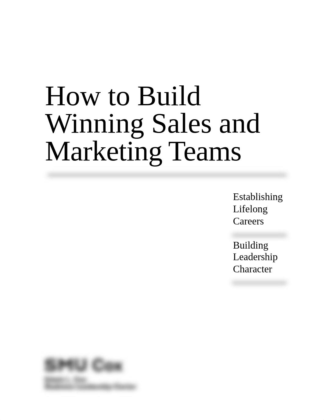 SMU How to Build Winning Sales and Marketing Teams fa22 all.pdf_djdds1ux3vo_page1