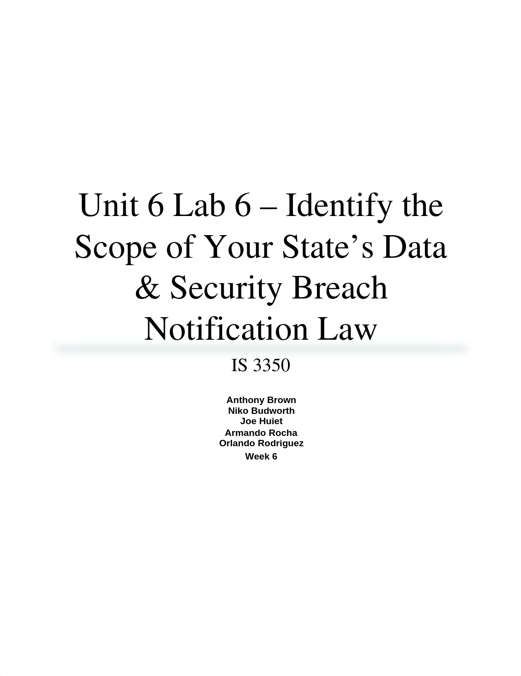 Unit 6 Lab 6 - Identify the Scope of Your State's Data & Security Breach Notification Law_djdkvvr0nl5_page1