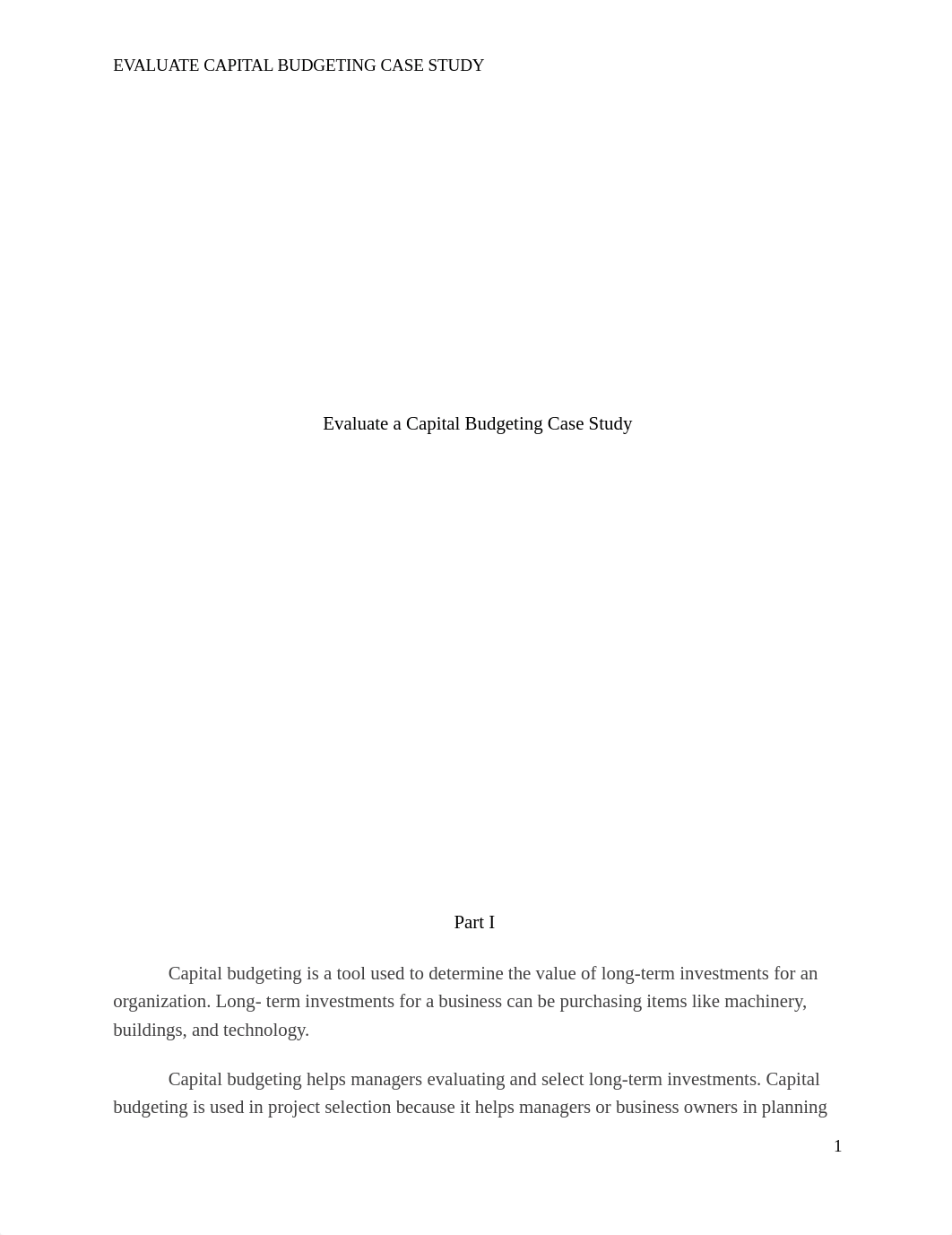 Evaluate a Capital Budgeting Case Study.docx_djecikb4hp1_page1