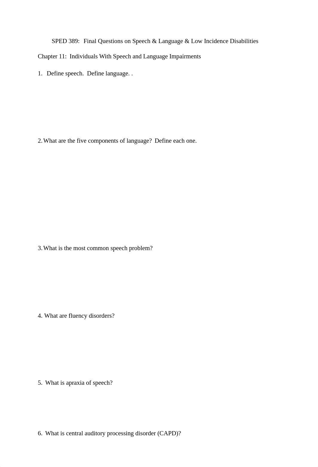 SPED 389_  Final Questions on Speech & Language & Low Incidence Disabilities.docx_djem6kss2wo_page1