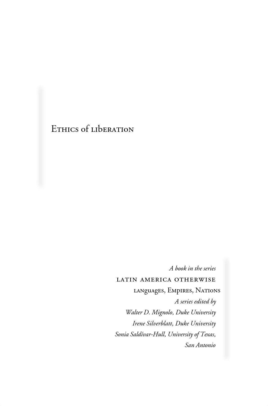 Ethics of Liberation In the Age of Globalization and Exclusion by Enriqué Dussel Alejandro A. Valle_djenfoykgh0_page2