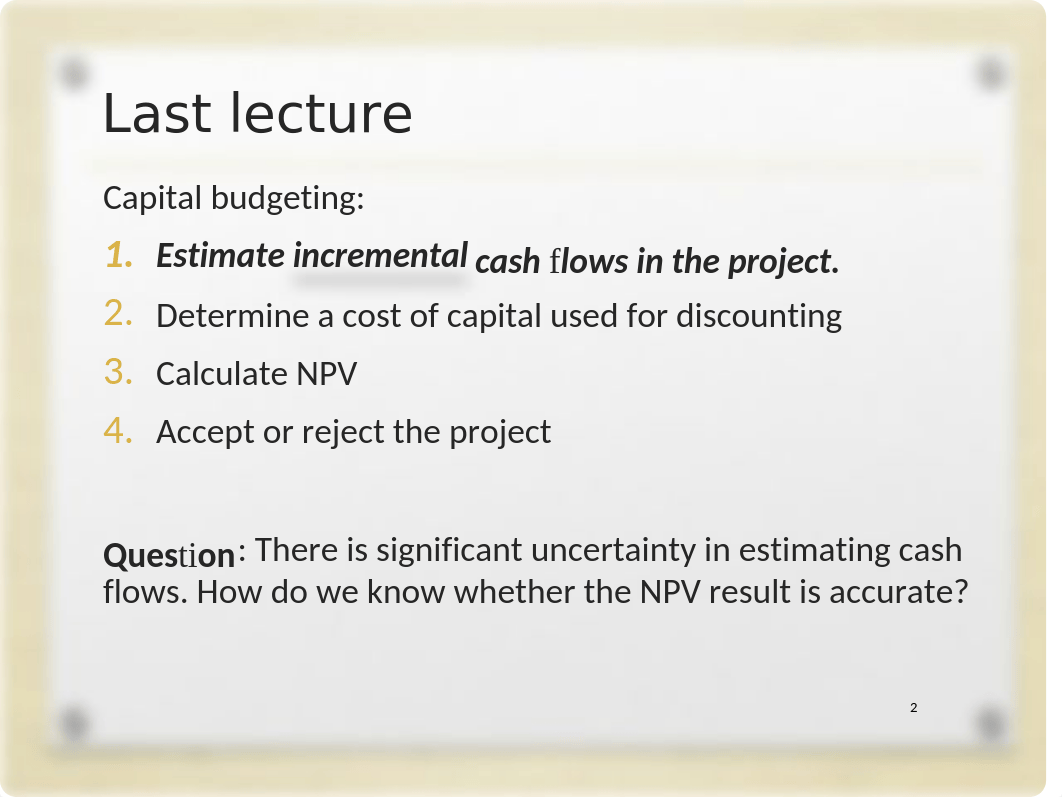 Lecture Note 7 - Capital Budgeting (Break-even, Sensitivity, Scenario).pptx_djf4h8g6bk8_page2