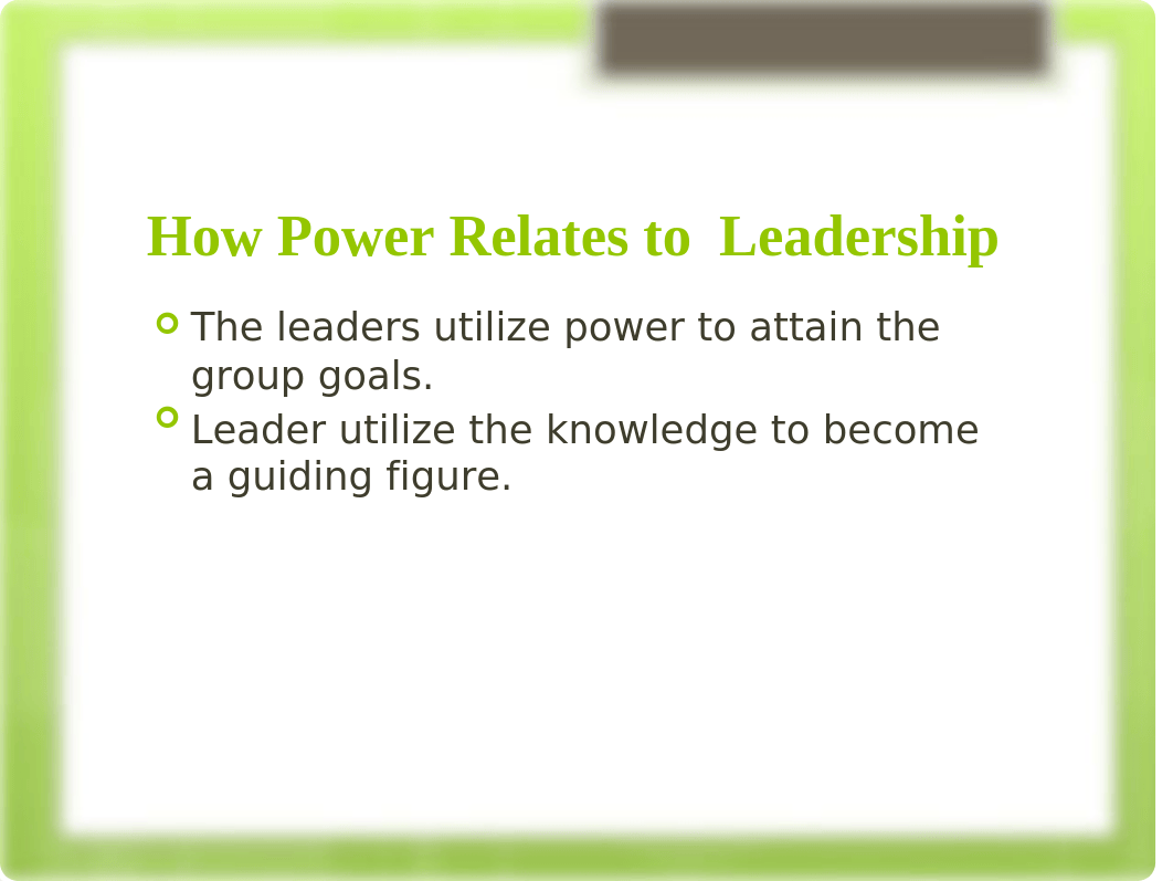 LDR 300 week 3 leadership and power.pptx_djhcra3rw8e_page4