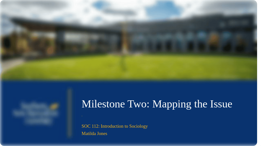 Milestone Two  Mapping the Issue.pptx_djhdfwcxsph_page1