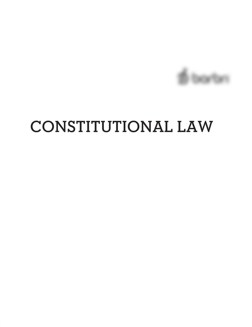 [REFERENCE]-Constitutional Law OUTLINE (barbri).pdf_djhu5wuue0h_page1