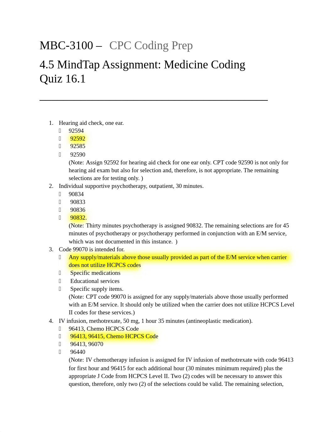 MBC3100 - CPC Coding Prep - 4.5 MindTap Assignment - Medicine Coding Quiz 16.1.docx_djib3warhr3_page1